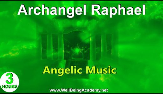 06 – Angelic Music – Archangel Raphael